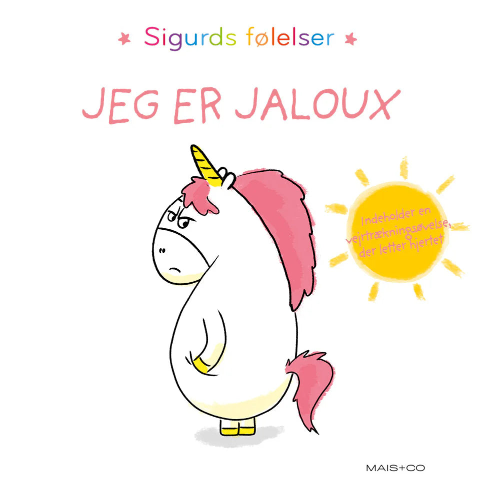 Sigurds følelser - Jeg er jaloux