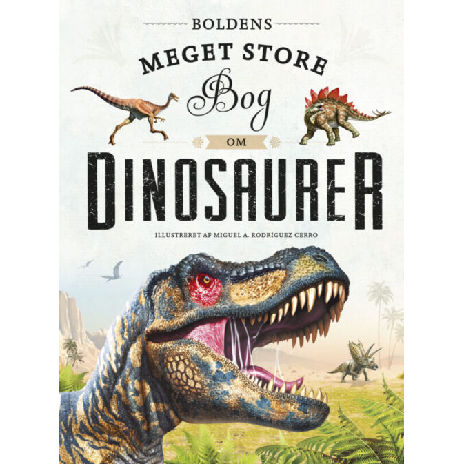 Bog - Boldens meget store bog om dinosaurer