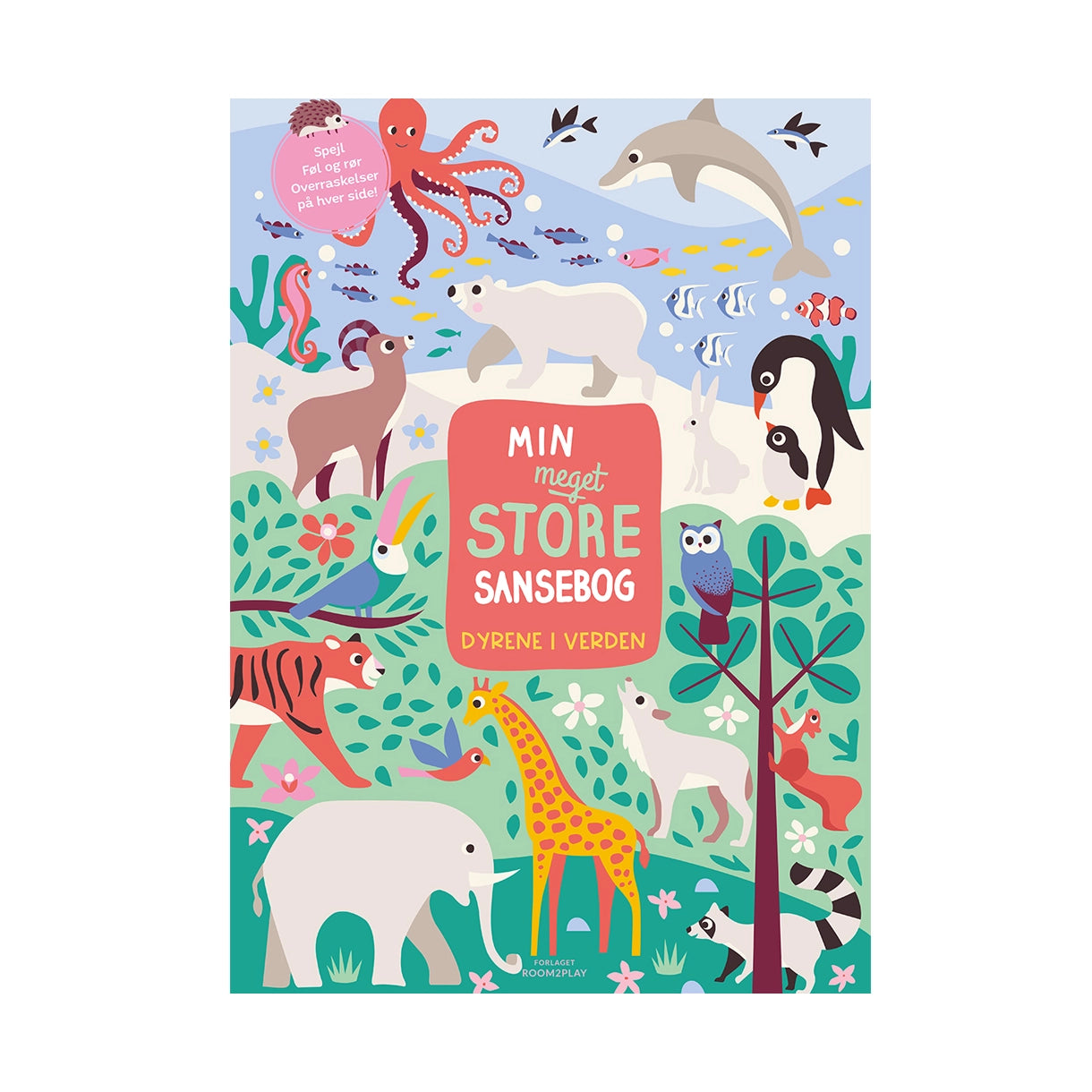 Min meget store sansebog - Dyrene i verden