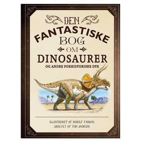 Bog - Den fantastiske bog om dinosaurer