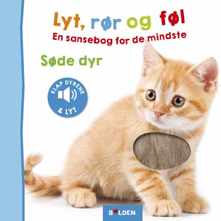 Bog - Lyt, rør og føl – En sansebog for de mindste – Søde dyr