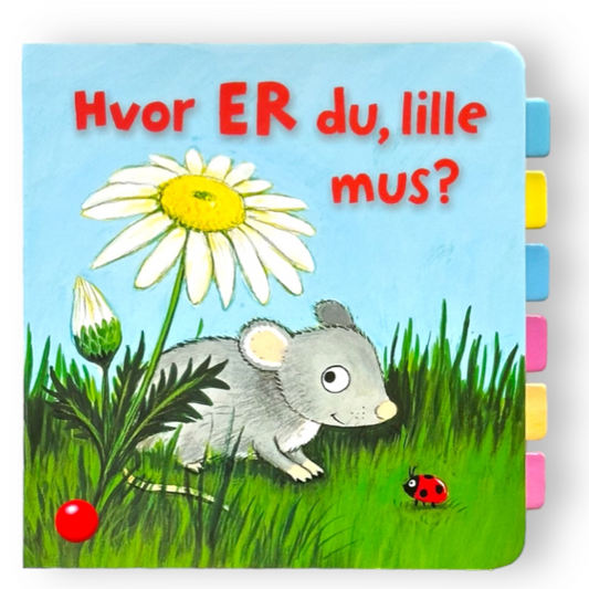 Bog - Hvor ER du, lille mus?
